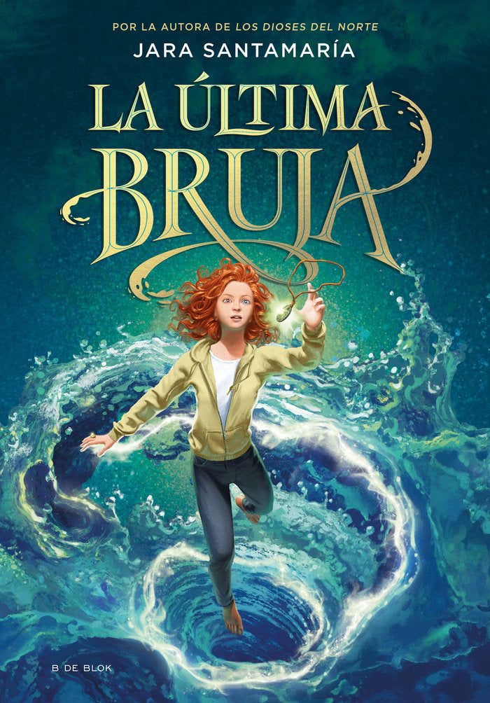 LA ULTIMA BRUJA, de JARA SANTAMARIA | portada del libro