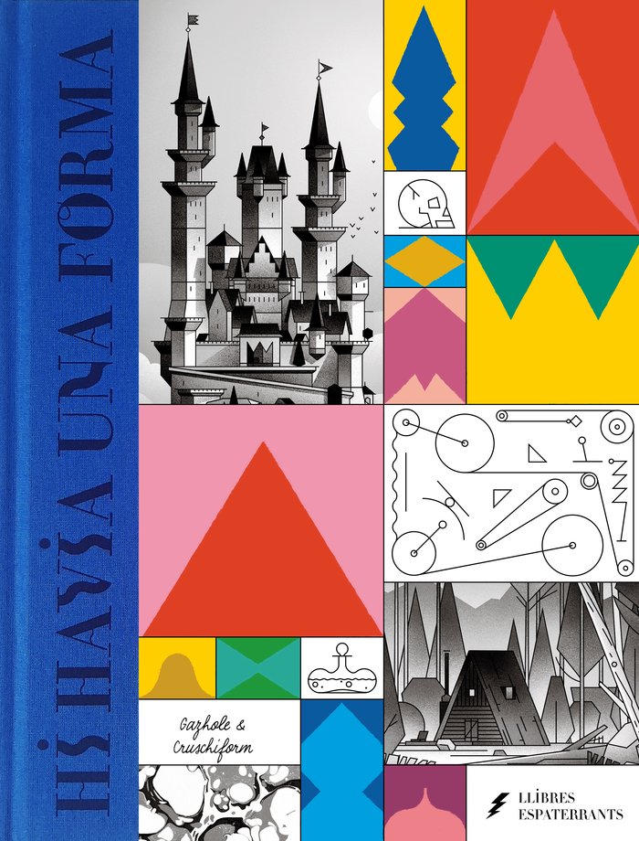 HI HAVIA UNA FORMA, de CRUSCHIFORM | portada del libro