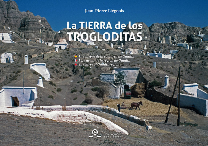 TIERRA DE TROGLODITAS, LA, de JEAN PIERRE LIEGEOIS | portada del libro