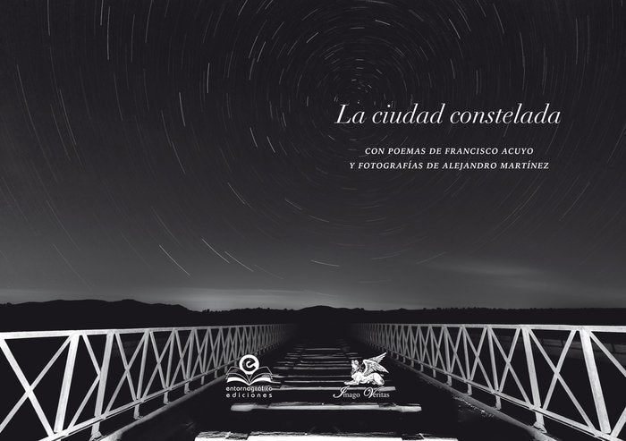 CIUDAD CONSTELADA, LA, de ACUYO, FRANCISCO | portada del libro