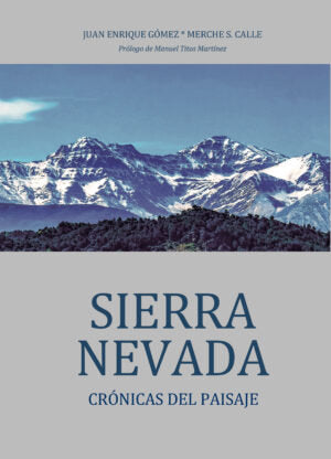 SIERRA NEVADA, de JUAN ENRIQUE GOMEZ | portada del libro