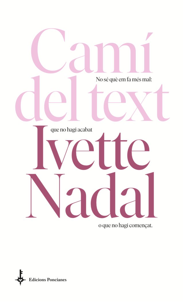 CAMI DEL TEXT, de NADAL, IVETTE | portada del libro