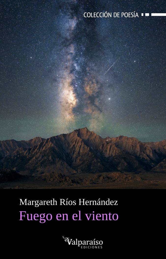 FUEGO EN EL VIENTO, de RIOS HERNANDEZ, MARGARETH | portada del libro
