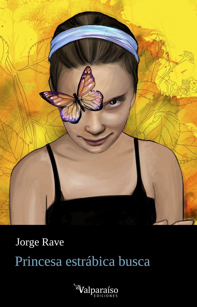 PRINCESA ESTRABICA BUSCA, de RAVE, JORGE | portada del libro