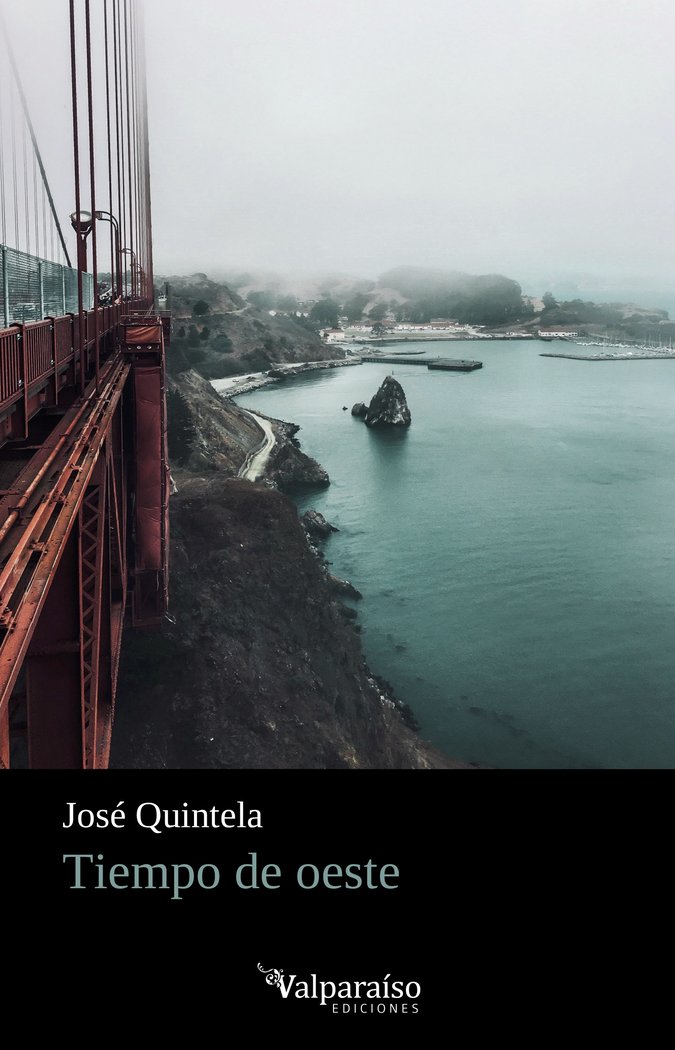 TIEMPO DE OESTE, de QUINTELA, JOSE | portada del libro