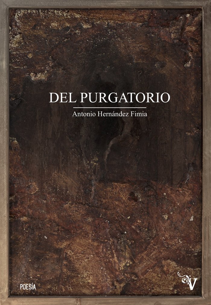 DEL PURGATORIO, de HERNANDEZ FIMIA, ANTONIO | portada del libro