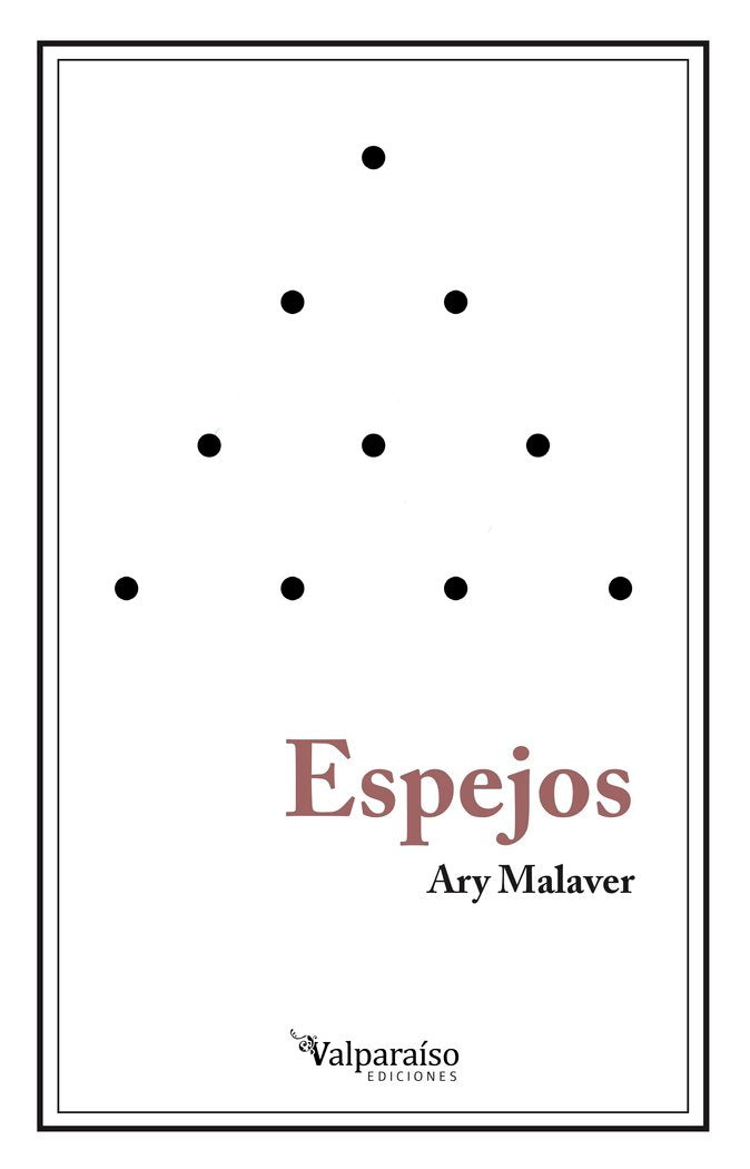 ESPEJOS, de MALAVER, ARY | portada del libro