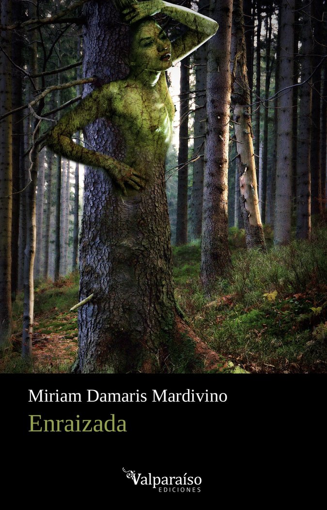 ENRAIZADA, de DAMARIS MARDIVINO, MIRIAM | portada del libro