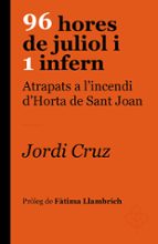 96 hores de juliol i 1 infern, de Jordi Cruz i Serra | portada del libro