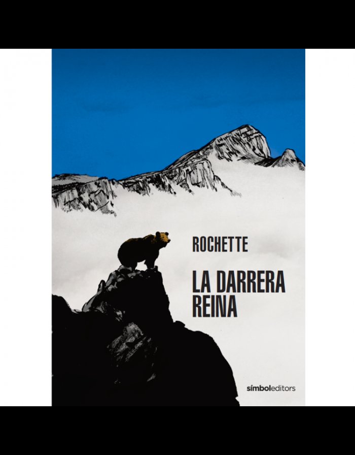 La darrera reina, de ROCHETTE | portada del libro