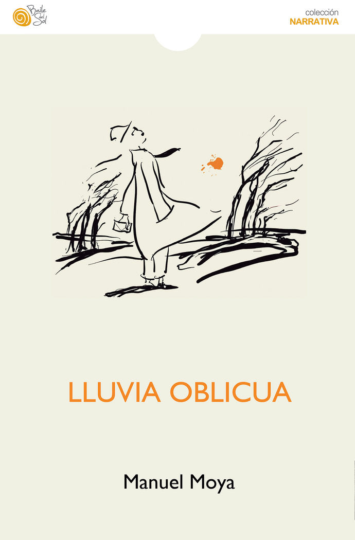 LLUVIA OBLICUA, de Moya, Manuel | portada del libro