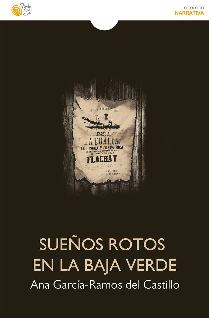 Sueños rotos en la Baja Verde, de García-Ramos del Castillo, Ana | portada del libro