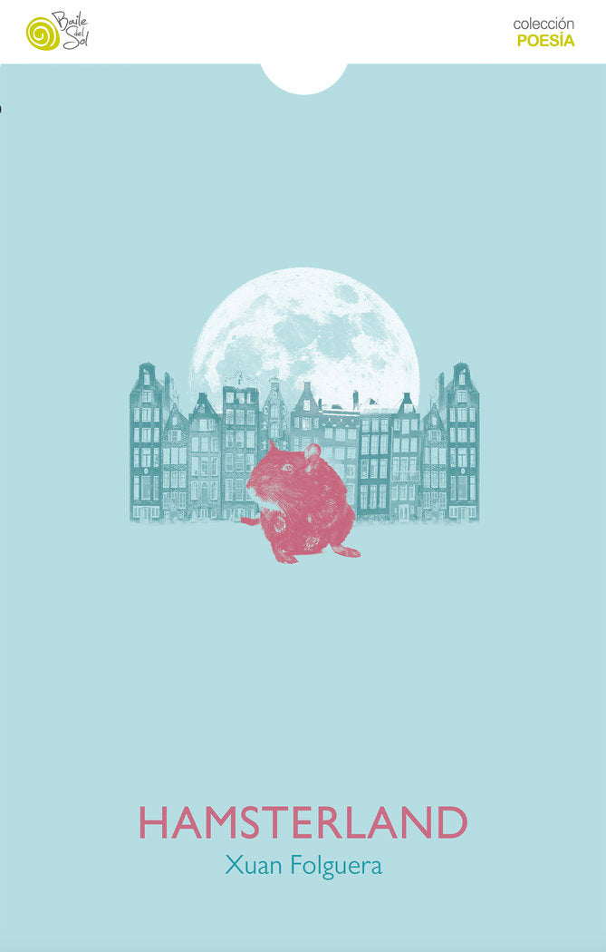 HAMSTERLAND, de Folguera, Xuan | portada del libro