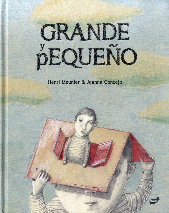 GRANDE Y PEQUEÑO, de MEUNIER, HENRI | portada del libro