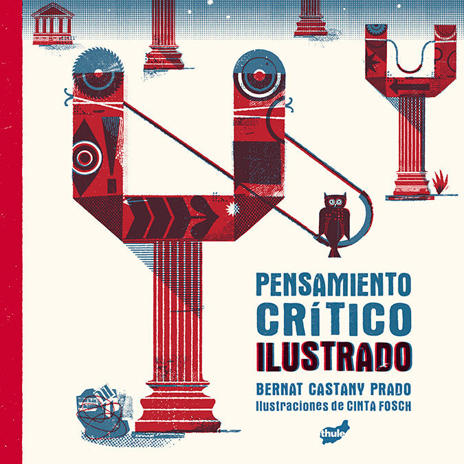 PENSAMIENTO CRITICO ILUSTRADO, de CASTANY PRADO,BERNAT | portada del libro