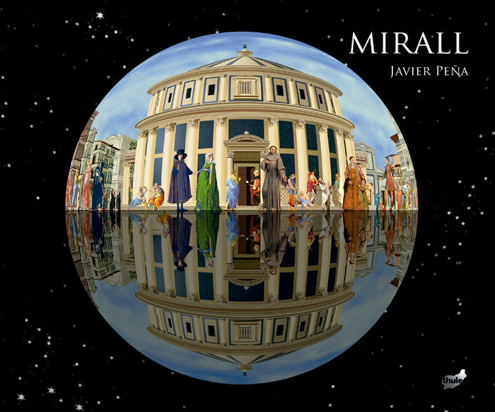 MIRALL, de PEÑA, JAVIER | portada del libro