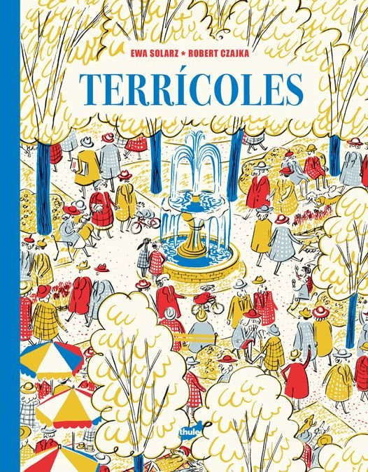 TERRICOLES, de SOLARZ, EWA | portada del libro