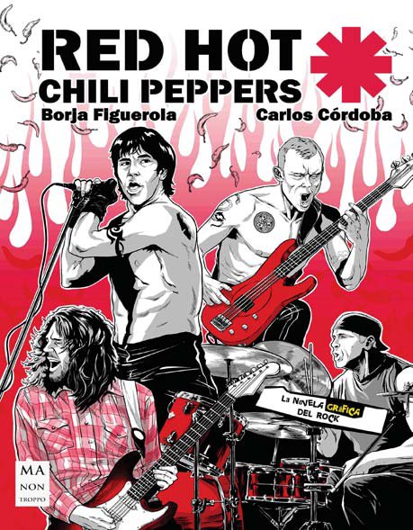RED HOT CHILI PEPPERS, de BORJA FIGUEROLA | portada del libro