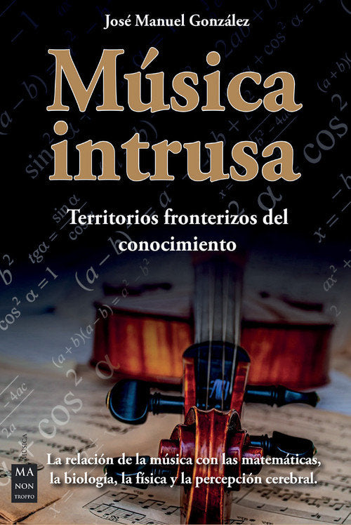 MUSICA INTRUSA, de JOSE MANUEL GONZALEZ | portada del libro