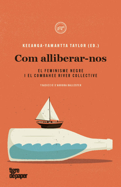 COM ALLIBERAR-NOS, de TAYLOR, KEEANGA-YAMAHTTA | portada del libro