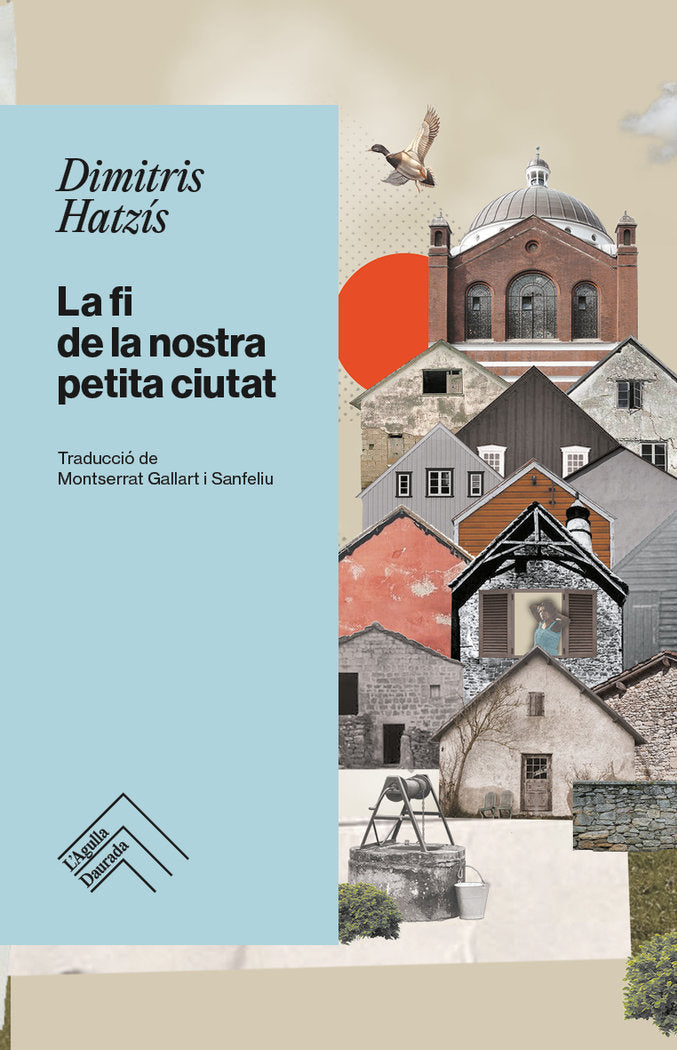 LA FI DE LA NOSTRA PETITA CIUTAT - CAT, de HATZIS, DIMITRIS | portada del libro