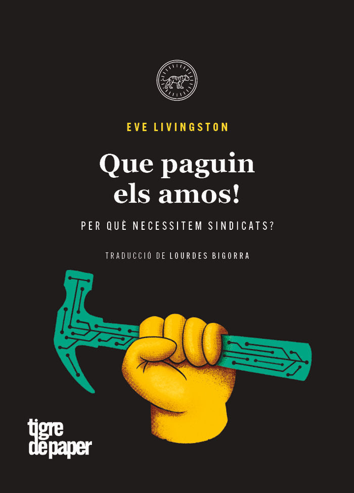 QUE PAGUIN ELS AMOS!, de LIVINGSTON, EVE | portada del libro
