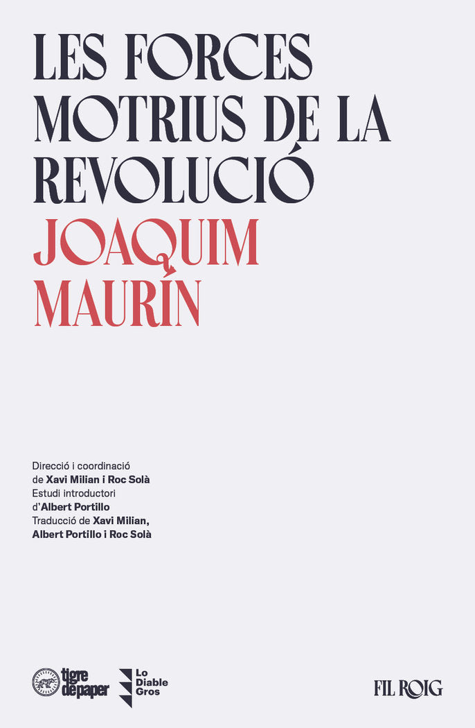 LES FORCES MOTRIUS DE LA REVOLUCIO, de MAURIN, JOAQUIM | portada del libro