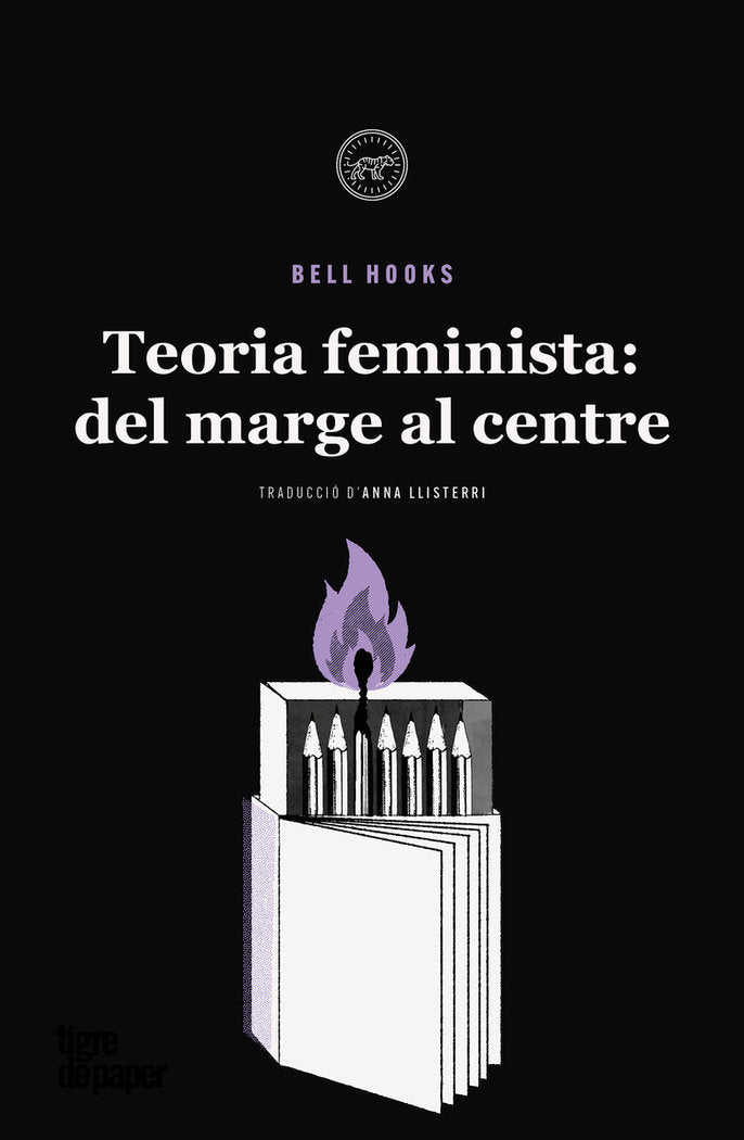 Teoria feminista: dels marges al centre, de HOOKS,BELL | portada del libro