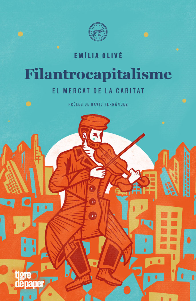 Filantrocapitalisme, de OLIVE,EMILIA | portada del libro