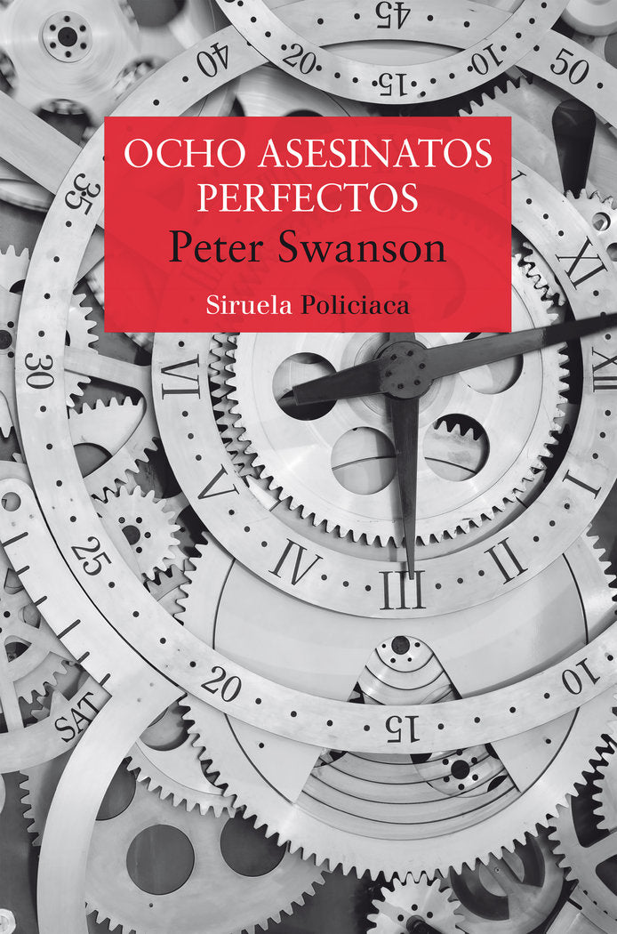 OCHO ASESINATOS PERFECTOS, de SWANSON, PETER | portada del libro