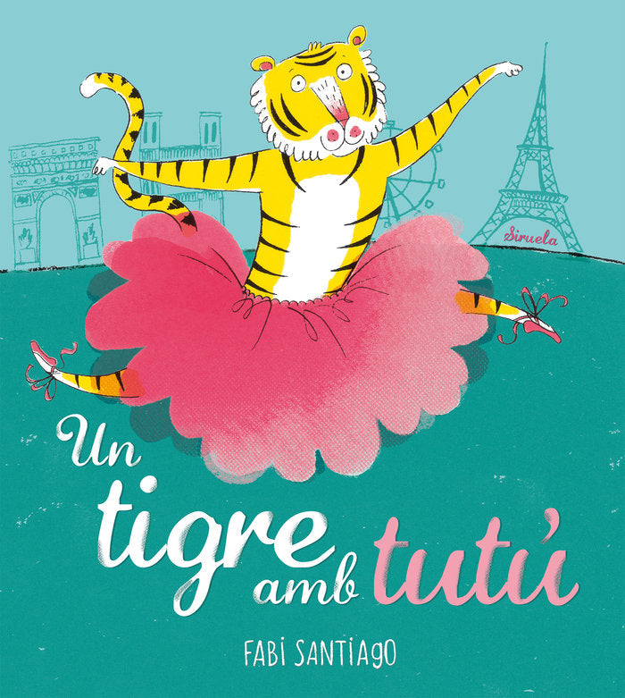 UN TIGRE AMB TUTU, de FABI SANTIAGO | portada del libro