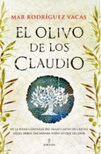 OLIVO DE LOS CLAUDIO, EL, de Mar Rodríguez Vacas | portada del libro