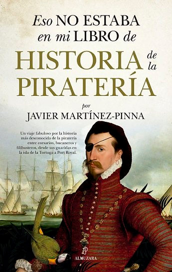 ESO NO ESTABA...HIST. DE LA PIRATERﾍA, de MARTINEZ-PINNA | portada del libro
