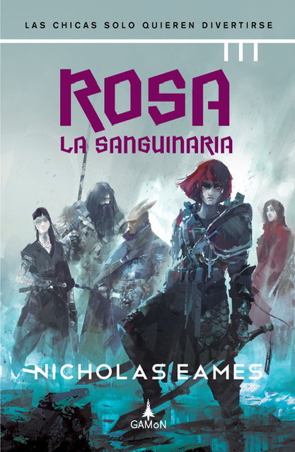 Rosa la Sanguinaria, de EAMES, NICHOLAS | portada del libro