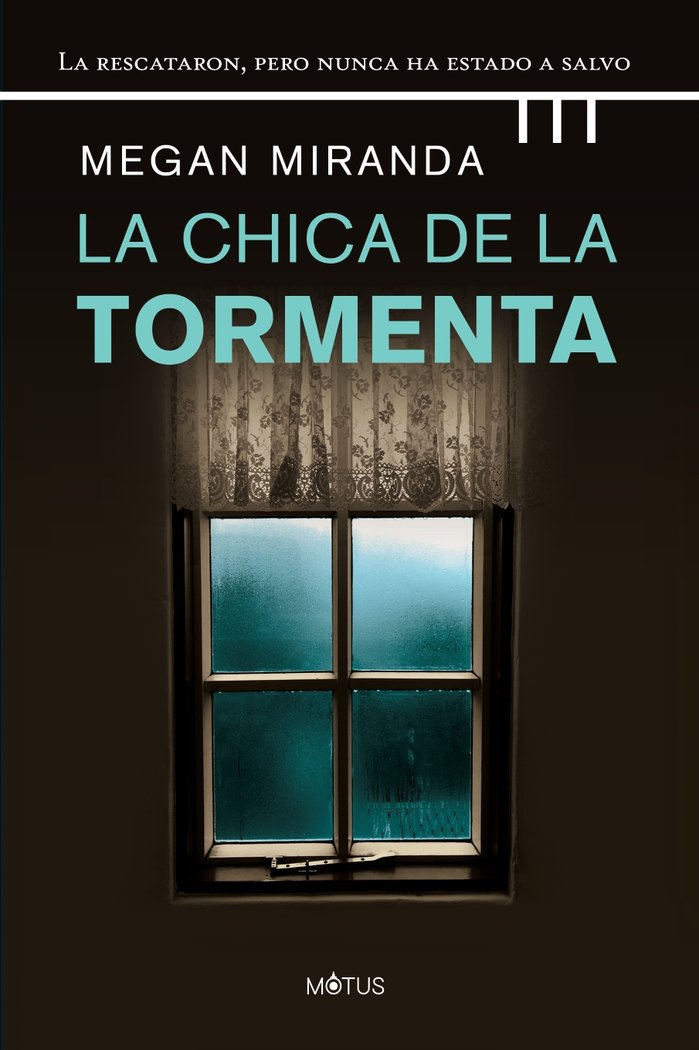 La chica de la tormenta, de MIRANDA, MEGAN | portada del libro