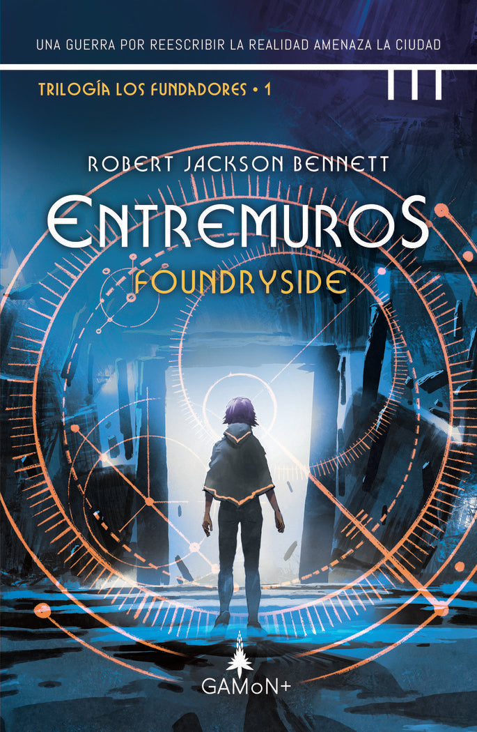 ENTREMUROS, de BENNET, ROBERT JACKSON | portada del libro