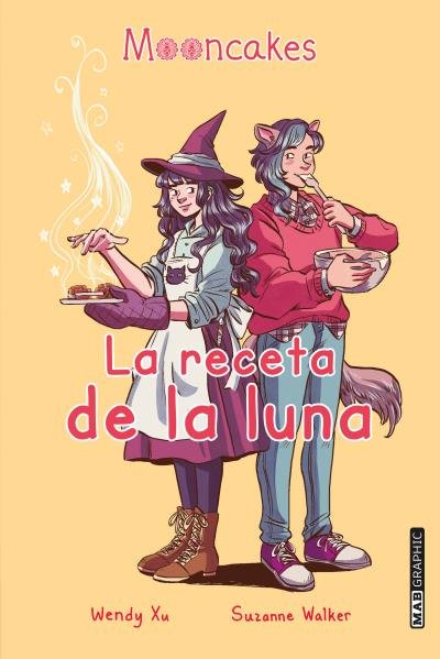 LA RECETA DE LA LUNA, de XU,WENDY | portada del libro