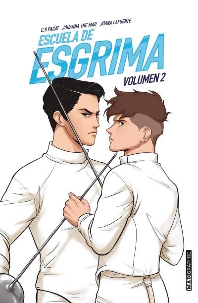 ESCUELA DE ESGRIMA. VOLUMEN 2, de LAFUENTE, JOANA | portada del libro