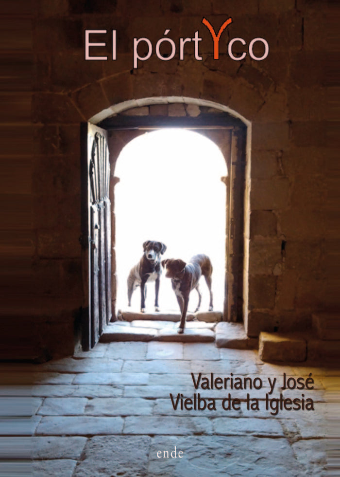 El pórtYco, de Vielba de la Iglesia, Hermanos José y Valeraino | portada del libro