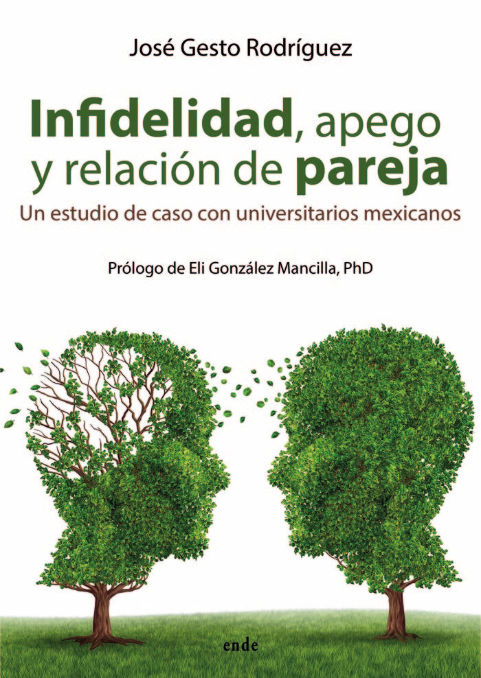 Infidelidad, Apego y Relación de Pareja, de Gesto Rodríguez, José | portada del libro