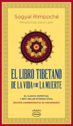 EL LIBRO TIBETANO DE LA VIDA Y DE LA MUERTE, de Sogyal Rimpoche | portada del libro