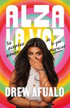 Alza la voz, de DREW AFUALO | portada del libro