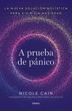 A prueba de pánico, de NICOLE CAIN | portada del libro