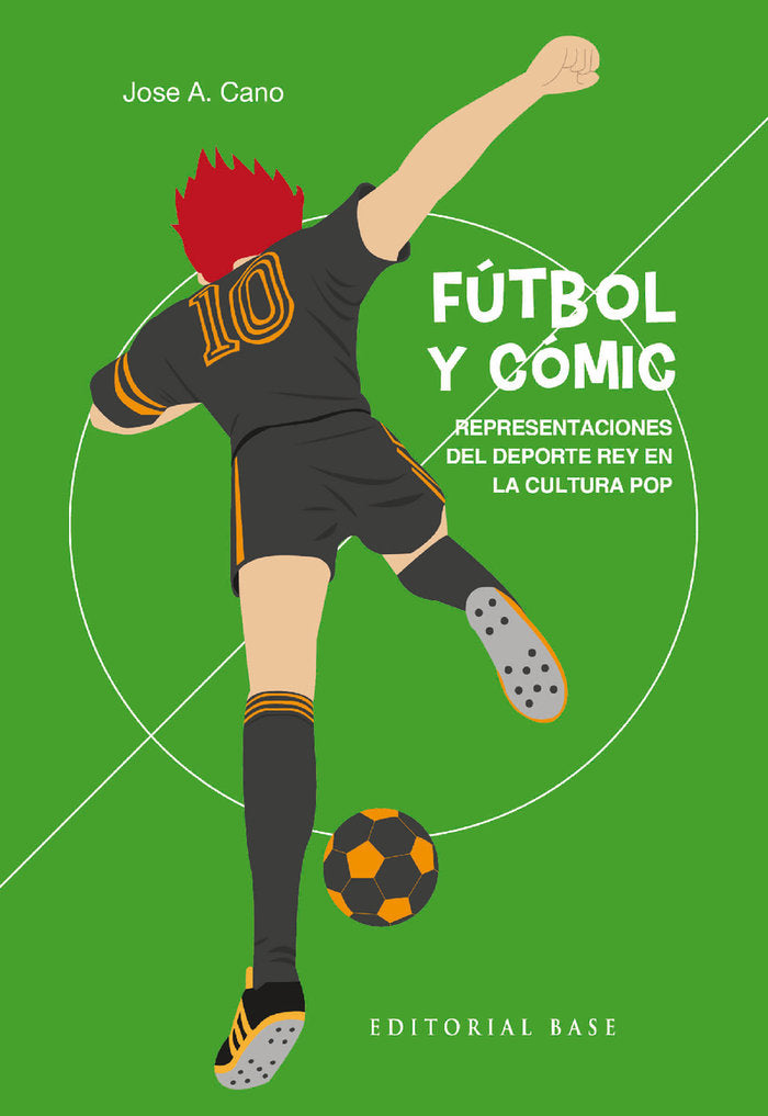 FUTBOL Y COMIC, de CANO DEL RIO, JOSE A. | portada del libro