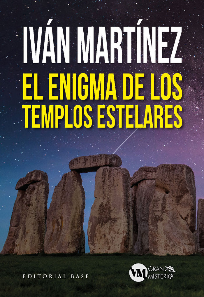 EL ENIGMA DE LOS TEMPLOS ESTELARES, de MARTINEZ JUAN, IVAN | portada del libro