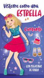 VISTEME COMO UNA ESTRELLA CANTANTE, de Cécile Marbehant | portada del libro