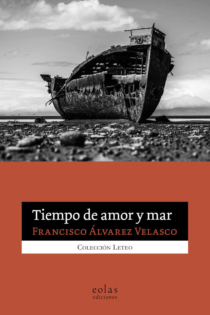 Tiempo de amor y mar, de ALVAREZ VELASCO, FRANCISCO | portada del libro