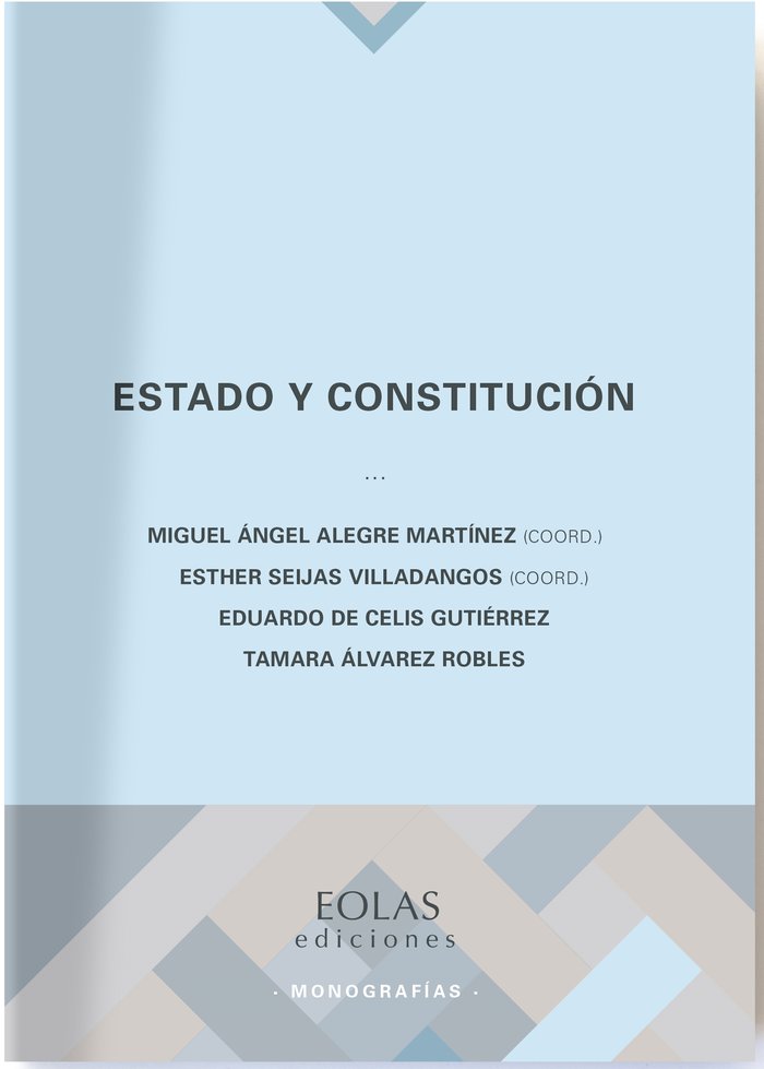 ESTADO Y CONSTITUCION, de DE CELIS GUTIERREZ, EDUARDO | portada del libro