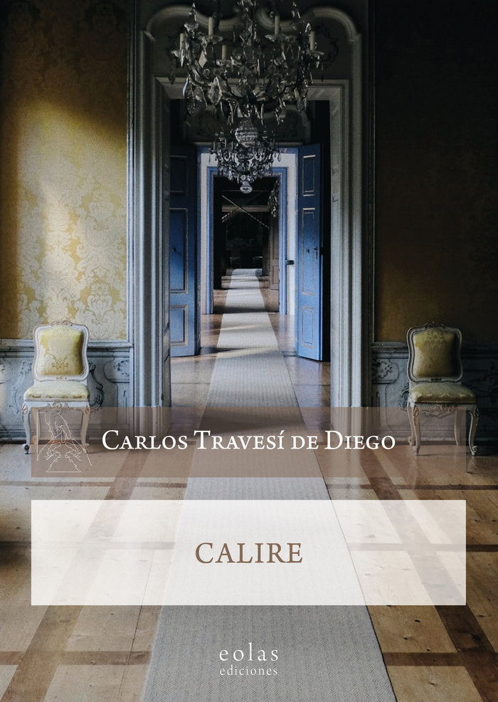 Calire, de TRAVESI DE DIEGO, CARLOS | portada del libro
