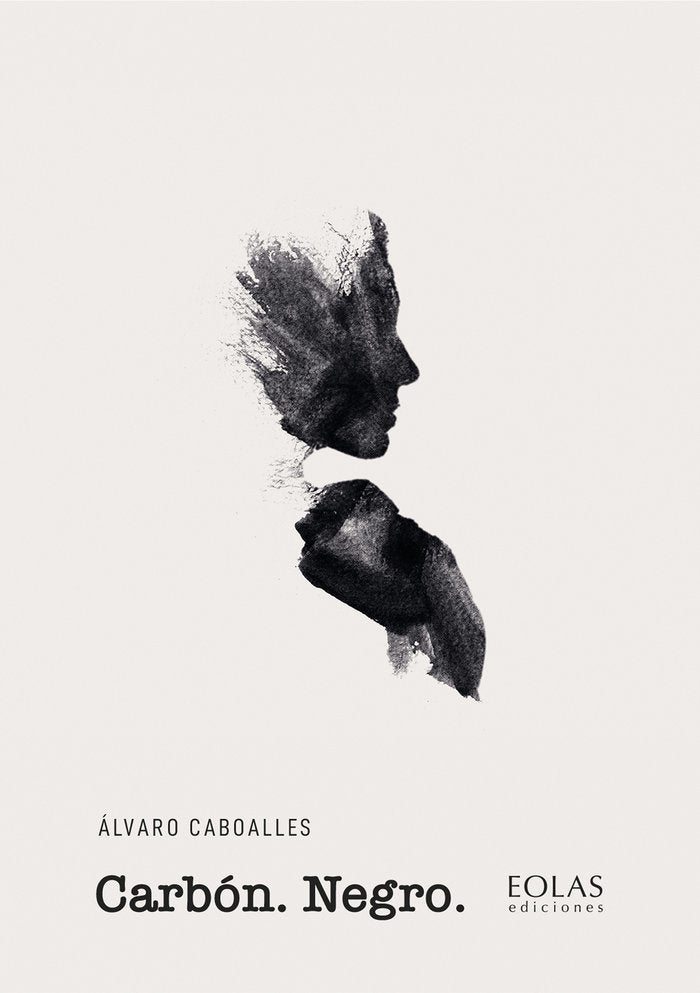 CARBON NEGRO, de CABOALLES, ALVARO | portada del libro